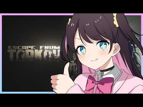 【Escape from Tarkov】とりまソロ！【ぶいすぽ/花芽なずな】